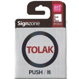 Signzone Peel & Stick Metallic Sticker - TOLAK (PUSH / ?) (Item No: R01-01-TOLAKPSH)